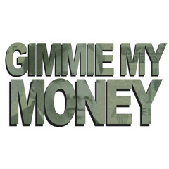 Gimmie My Money (feat. Trey_3K & Tristen Mitchell)