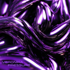 Veronika - Pressure (FREE DOWNLOAD)