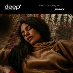 Matthias Major - Heaven (Original Mix) DHN112