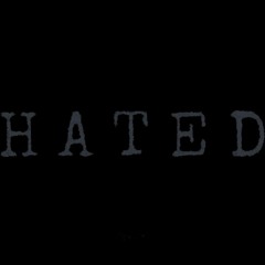 Hated