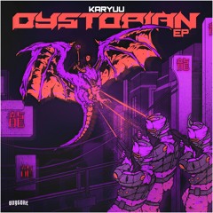 Karyuu - Dystopian (EP)
