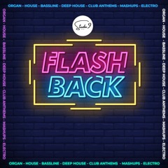 Studio9 - Flashback [Warmup  Mix Part 1]
