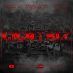 VULGO LS FT MARCOS MC & VITIN MC - CICATRIZ