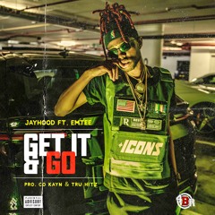 Get It & Go(ft.Emtee)