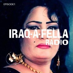 IRAQAFELLA on Radio AlHara (all Iraqi music, all eras)