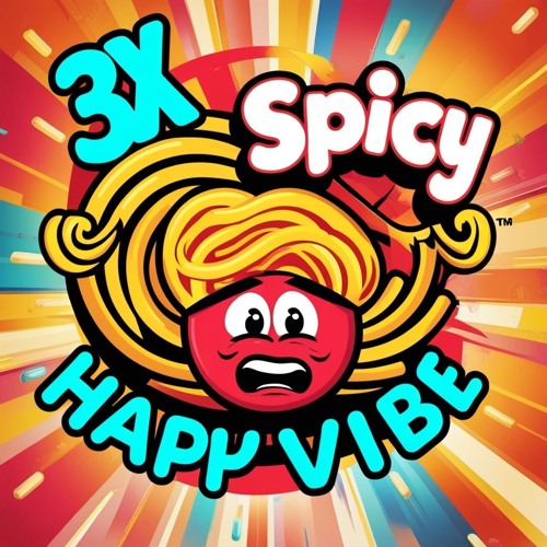 3X Spicy Happy Vibe(Buy=Download)