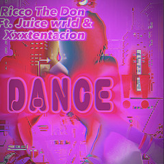 DANCE️‼️(Remix) Ft.Juice wrld, XxxTentacion