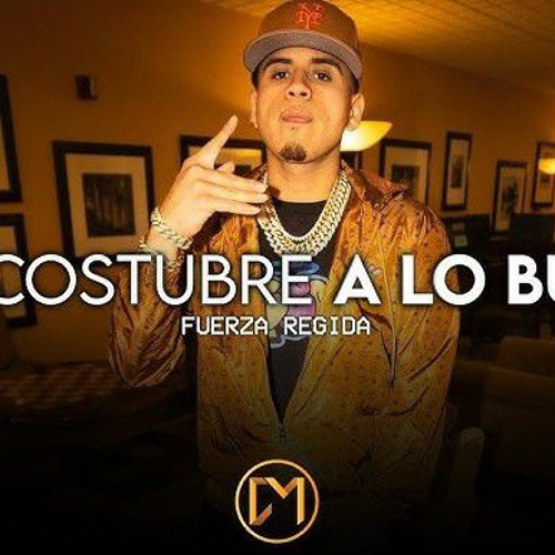 Fuerza Regida - Me Acostumbre A Lo Bueno (En Vivo 2021)