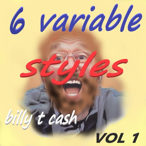 6 VARIABLE STYLES