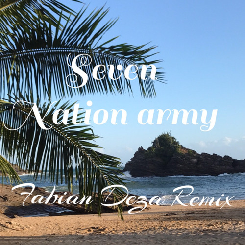 Seven Nation Army - Fabian Deza Tech House Remix