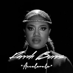 Accelerate [Farrah Burns feat RA]