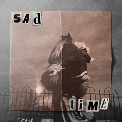 Sad time ft DGO t amo (prod.palmanblu)