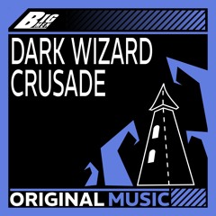 Dark Wizard Crusade