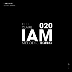 IAM020 - OhhClaire - Bleeding Memory
