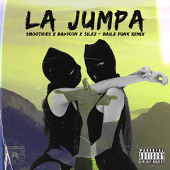 La Jumpa - Smoothies, Bavikon, Silez Baile Funk Remix