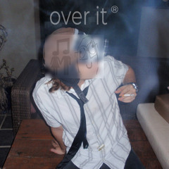 over it ® [@neohn] #dexygram