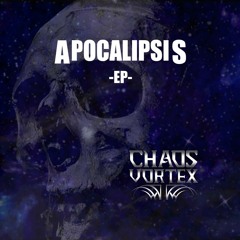 Chaos Vortex - Apocalipsis (Grabación, Mezcla y Masterización)