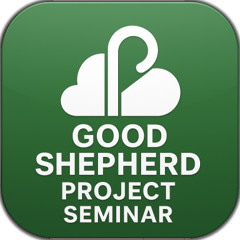 All Things are Created by Christ - The Good Shepherd Project
