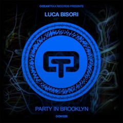 Luca Bisori - Party In Brooklyn (original)