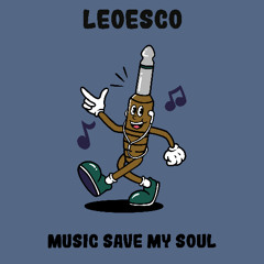 PREMIERE: Leoesco - Music Save My Soul [Monophony]