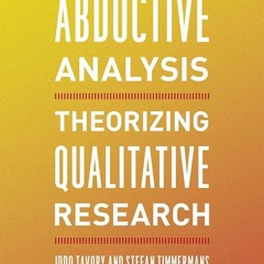 ⚡PDF❤ Abductive Analysis: Theorizing Qualitative Research