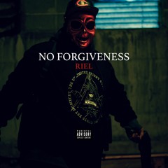 NO FORGIVENESS (prod. Penacho)