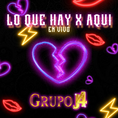Lo Que Hay x Aqui EN VIVO