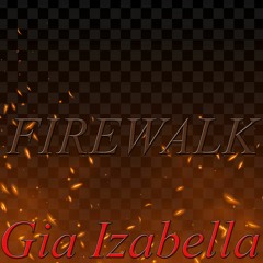 Gia Izabella - Firewalk (album)