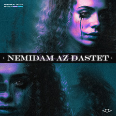Nemidam Az Dastet