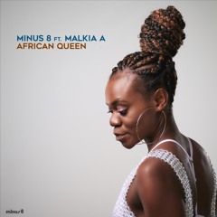 African Queen (Vocal Version)Feat. Malkia A