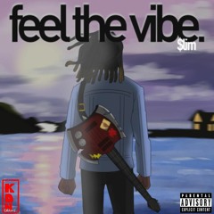Feel the vibe Prod by. Makurmula and its2ezzy