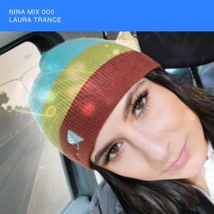 Nina Mix - 005 - Laura Trance