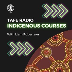 Indigenous Courses - Liam Robertson