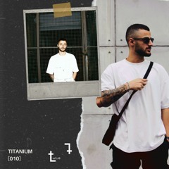 RB - TITANIUM Podcast 010