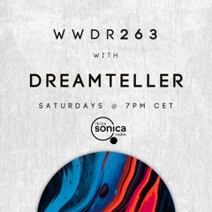 Dreamteller - When We Dip Radio #263 [6.5.23]