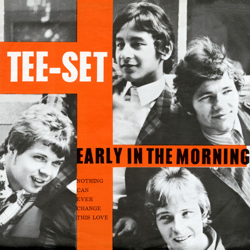 Stream Early In The Morning by Tee-Set | Listen online for free on