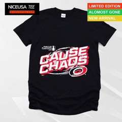 Cause Chaos Carolina Hurricanes 2024 Stanley Cup Playoffs Shirt