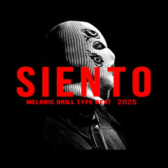 SIENTO [MELODIC DRILL TYPE BEAT]