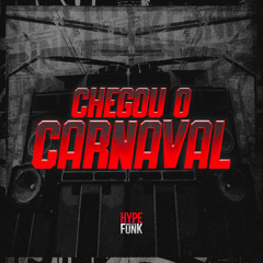 Chegou o Carnaval (feat. Mc Gw, MC PL ALVES & Laryssa Real)