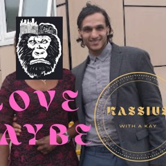 Love Maybe Prod. Case G Music