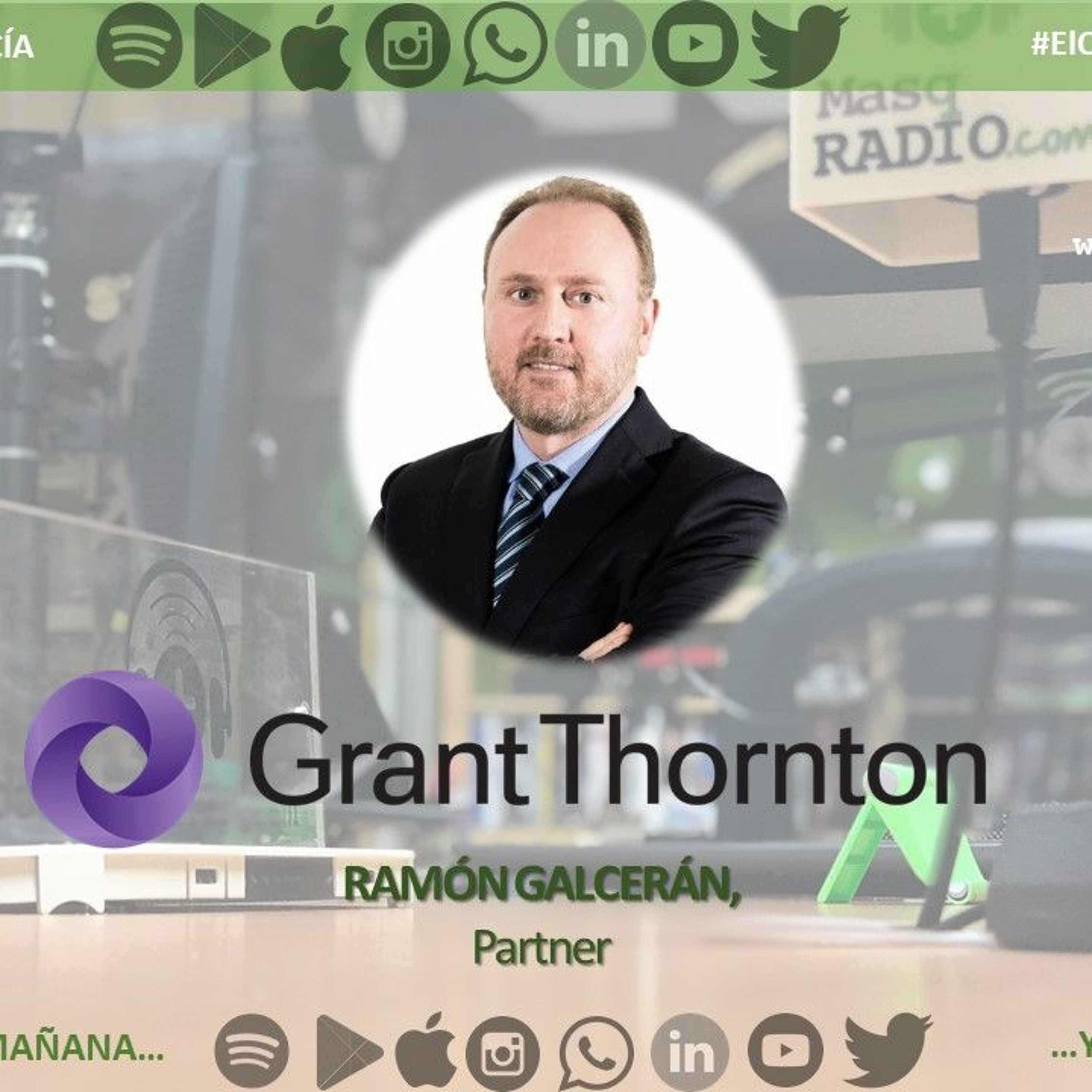 EQANET. Entrevista a Ramón Galcerán, Partner de Grant Thornton episode artwork