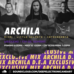 Archila D.E.A Exclusive Mix