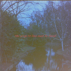 the urge to love and be loved