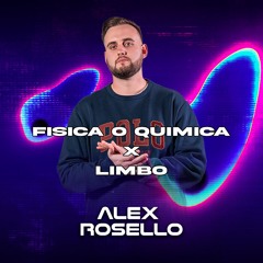 Física o Química x Limbo - Alex Roselló (FREE DOWNLOAD)