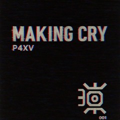 *FreeDownload* Making Cry-P4XV