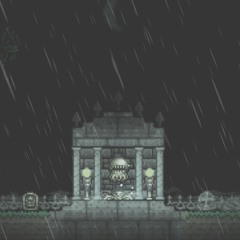 Terraria: ProvEdition EXTRAS - "Docile Droplets" (Graveyard Rain)