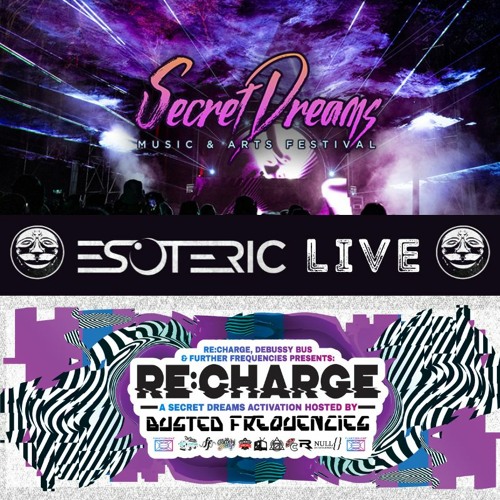 ESOTERIC // LIVE @ Secret Dreams 2023 (Busted Frequencies)