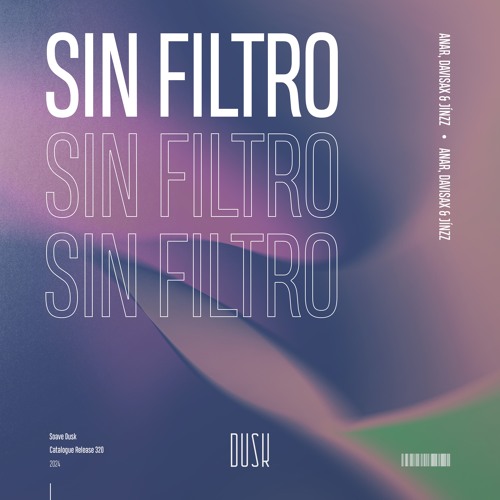 ANAR, Davisax & Jínzz - SIN FILTRO