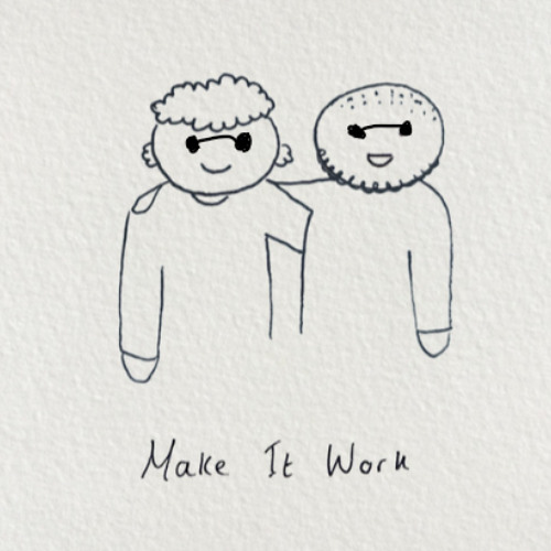 make it work (Karl's Bootleg)