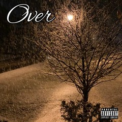 OVER (feat. Mike Martin)